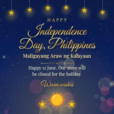 Philippine Independence Day wishes image: Happy 12 June. Our store will be closed for the holiday.
