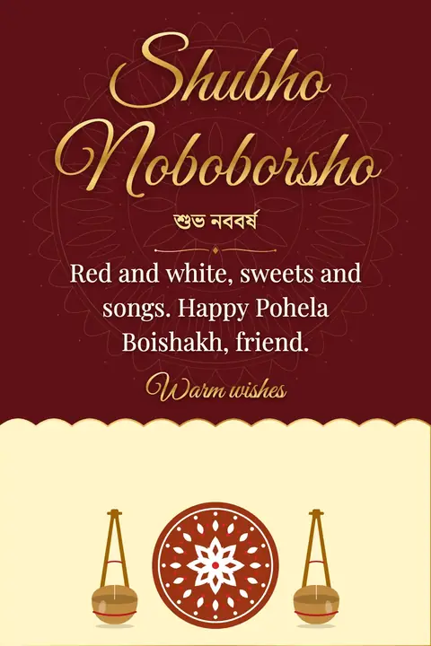 Pohela Boishakh wishes image: Red and white, sweets and songs. Happy Pohela Boishakh, friend.