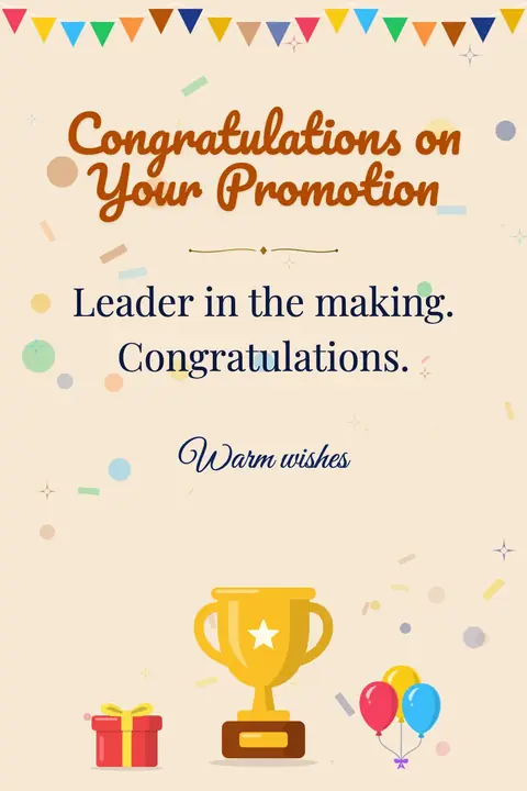 Promotion wishes image: Leader in the making. Congratulations.