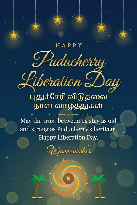 Puducherry Liberation Day wishes image: May the trust between us stay as old and strong as Puducherry's heritage. Happy Liberation Day.