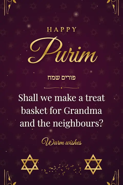 Purim wishes image: Shall we make a treat basket for Grandma and the neighbours?