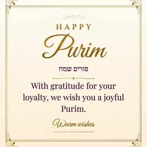 Purim wishes image: With gratitude for your loyalty, we wish you a joyful Purim.