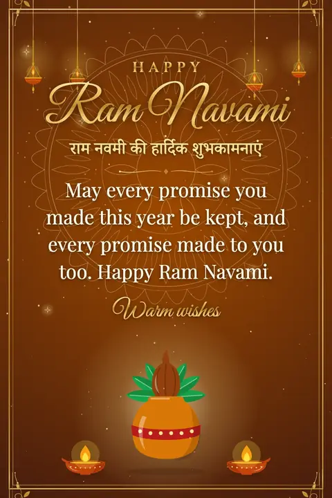 Ram Navami wishes image: May every promise you made this year be kept, and every promise made to you too. Happy Ram Navami.