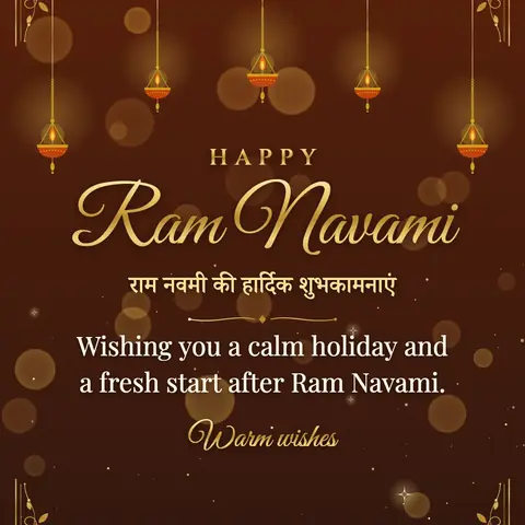 Ram Navami wishes image: Wishing you a calm holiday and a fresh start after Ram Navami.