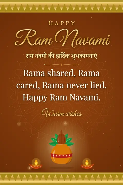Ram Navami wishes image: Rama shared, Rama cared, Rama never lied. Happy Ram Navami.