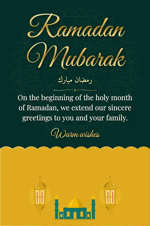 Ramadan wishes image: On the beginning of the holy month of Ramadan, we extend our sincere greetings to you and your family.