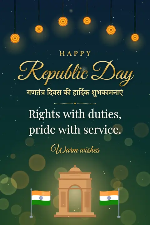 Republic Day (India) wishes image: Rights with duties, pride with service.