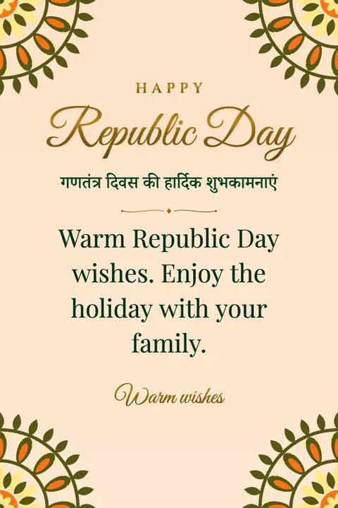 Republic Day (India) wishes image: Warm Republic Day wishes. Enjoy the holiday with your family.
