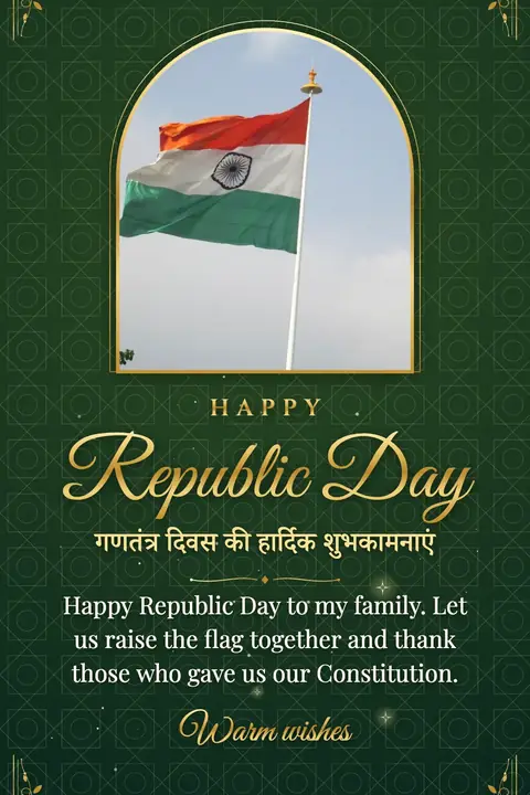 Republic Day (India) wishes image: Happy Republic Day to my family. Let us raise the flag together and thank those who gave us our Constitution.