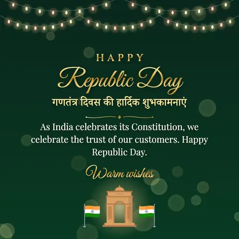 Republic Day (India) wishes image: As India celebrates its Constitution, we celebrate the trust of our customers. Happy Republic Day.