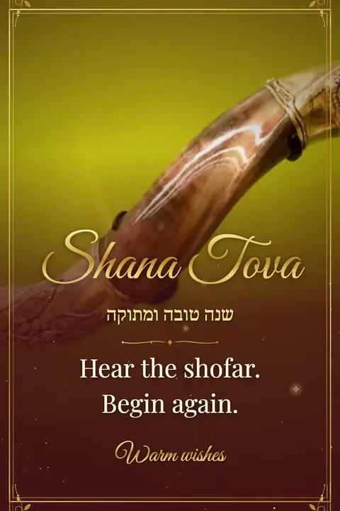 Rosh Hashanah wishes image: Hear the shofar. Begin again.