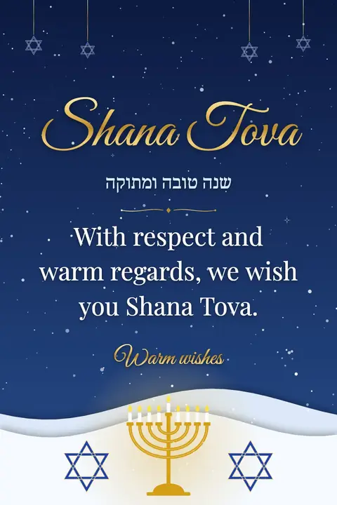 Rosh Hashanah wishes image: With respect and warm regards, we wish you Shana Tova.
