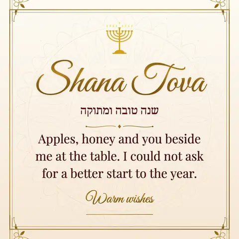 Rosh Hashanah wishes image: Apples, honey and you beside me at the table. I could not ask for a better start to the year.