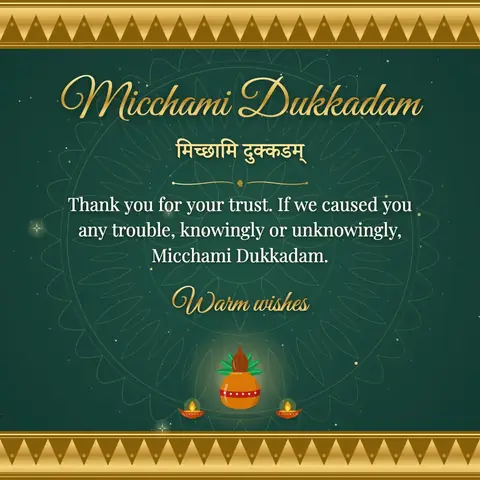 Samvatsari wishes image: Thank you for your trust. If we caused you any trouble, knowingly or unknowingly, Micchami Dukkadam.