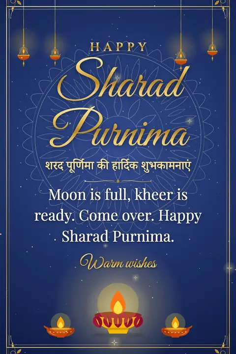 Sharad Purnima wishes image: Moon is full, kheer is ready. Come over. Happy Sharad Purnima.