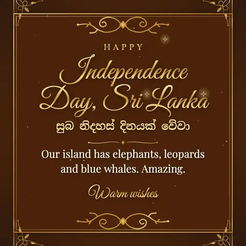 Sri Lanka Independence Day wishes image: Our island has elephants, leopards and blue whales. Amazing.