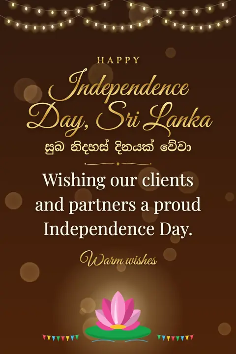 Sri Lanka Independence Day wishes image: Wishing our clients and partners a proud Independence Day.