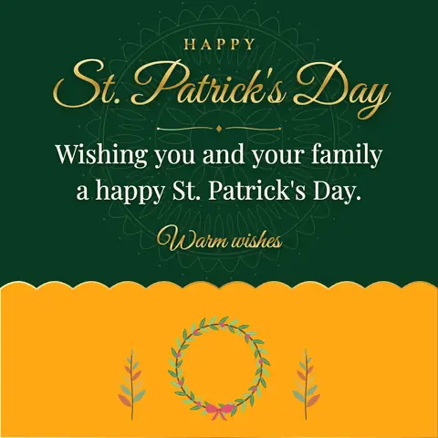 St. Patrick's Day wishes image: Wishing you and your family a happy St. Patrick's Day.