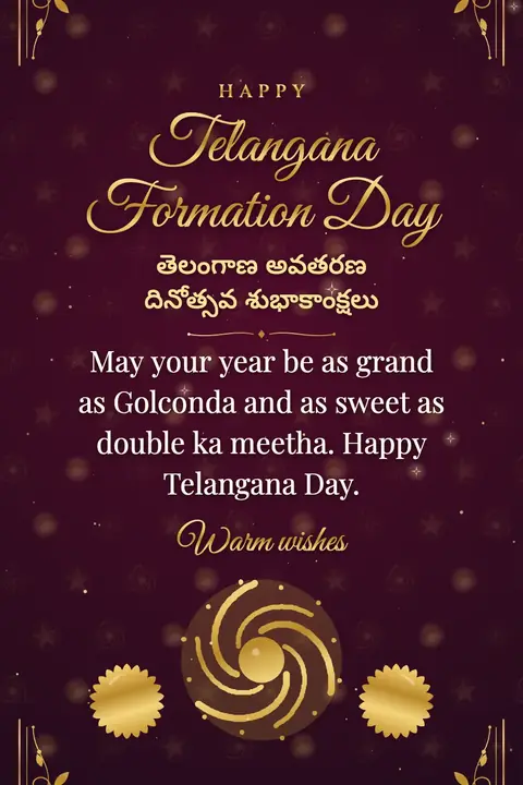 Telangana Formation Day wishes image: May your year be as grand as Golconda and as sweet as double ka meetha. Happy Telangana Day.