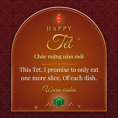 Tet wishes image: This Tet, I promise to only eat one more slice. Of each dish.