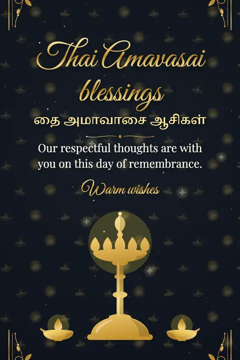 Thai Amavasai wishes image: Our respectful thoughts are with you on this day of remembrance.