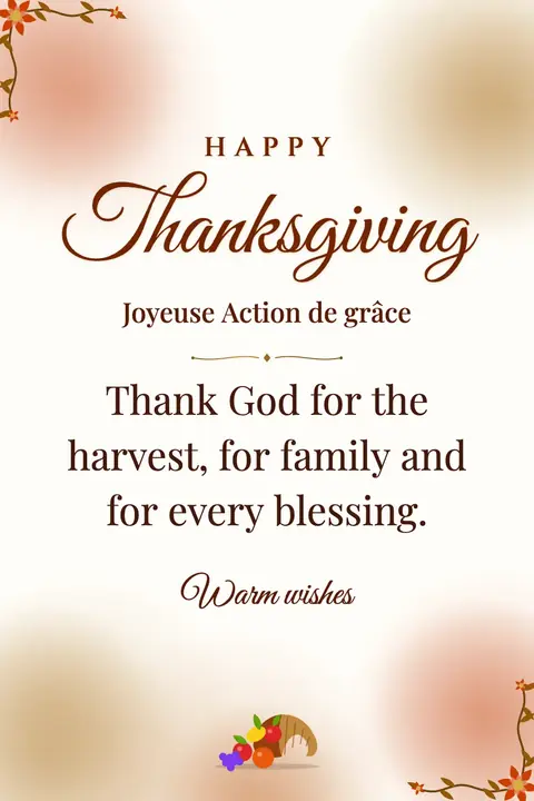 Thanksgiving (Canada) wishes image: Thank God for the harvest, for family and for every blessing.