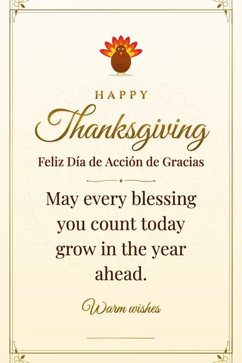 Thanksgiving wishes image: May every blessing you count today grow in the year ahead.