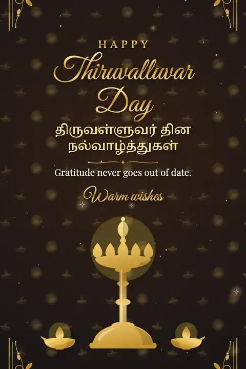 Thiruvalluvar Day wishes image: Gratitude never goes out of date.