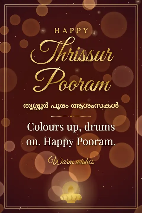 Thrissur Pooram wishes image: Colours up, drums on. Happy Pooram.