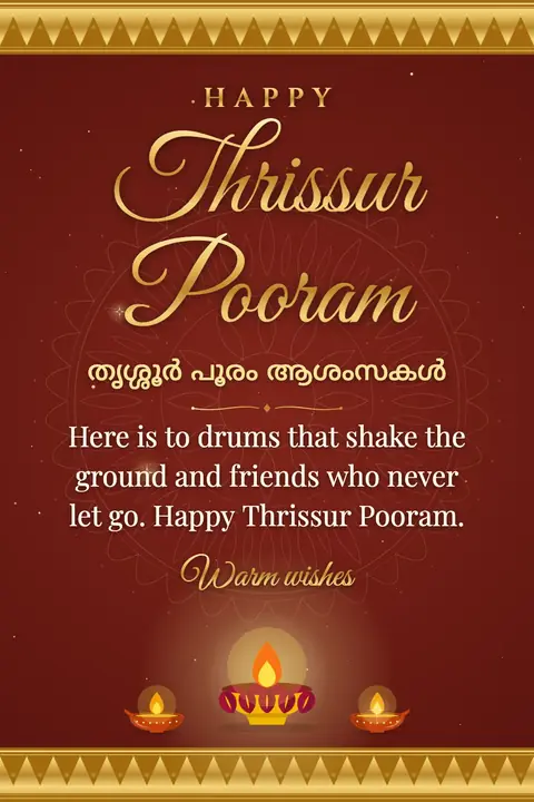 Thrissur Pooram wishes image: Here is to drums that shake the ground and friends who never let go. Happy Thrissur Pooram.