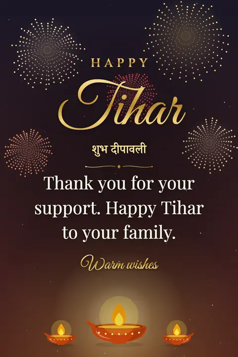 Tihar wishes image: Thank you for your support. Happy Tihar to your family.