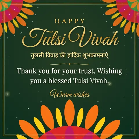 Tulsi Vivah wishes image: Thank you for your trust. Wishing you a blessed Tulsi Vivah.