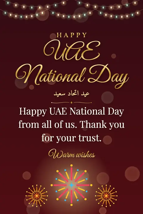 UAE National Day wishes image: Happy UAE National Day from all of us. Thank you for your trust.