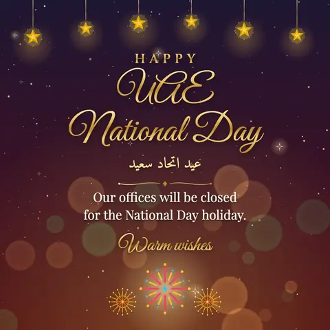 UAE National Day wishes image: Our offices will be closed for the National Day holiday.