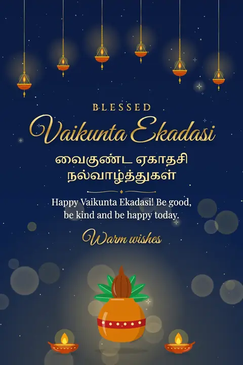 Vaikunta Ekadasi wishes image: Happy Vaikunta Ekadasi! Be good, be kind and be happy today.