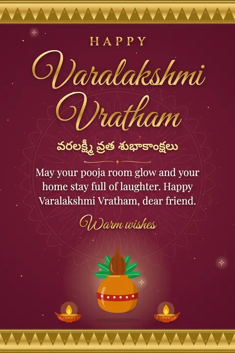 Varalakshmi Vratham wishes image: May your pooja room glow and your home stay full of laughter. Happy Varalakshmi Vratham, dear friend.