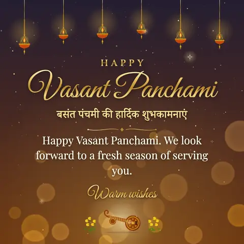 Vasant Panchami wishes image: Happy Vasant Panchami. We look forward to a fresh season of serving you.