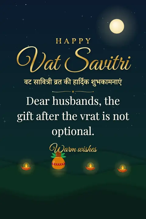 Vat Savitri wishes image: Dear husbands, the gift after the vrat is not optional.