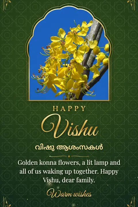 Vishu wishes image: Golden konna flowers, a lit lamp and all of us waking up together. Happy Vishu, dear family.
