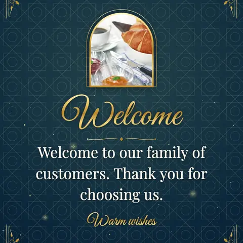 Welcome wishes image: Welcome to our family of customers. Thank you for choosing us.