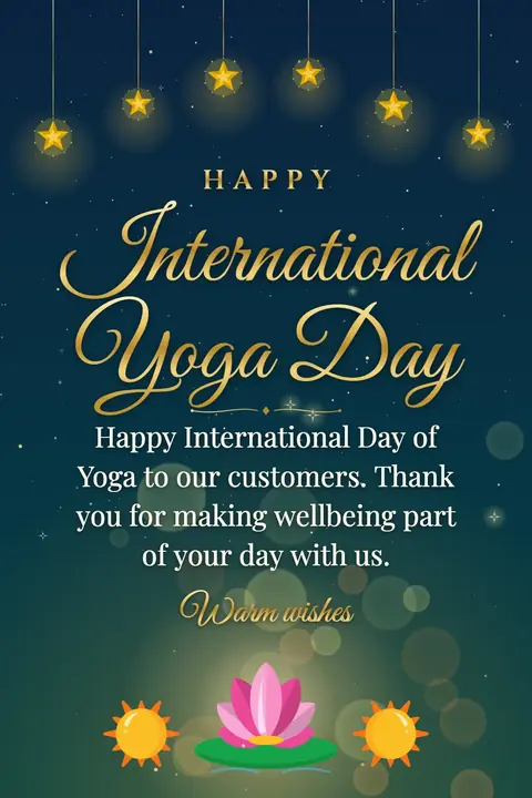 International Day of Yoga wishes image: Happy International Day of Yoga to our customers. Thank you for making wellbeing part of your day with us.