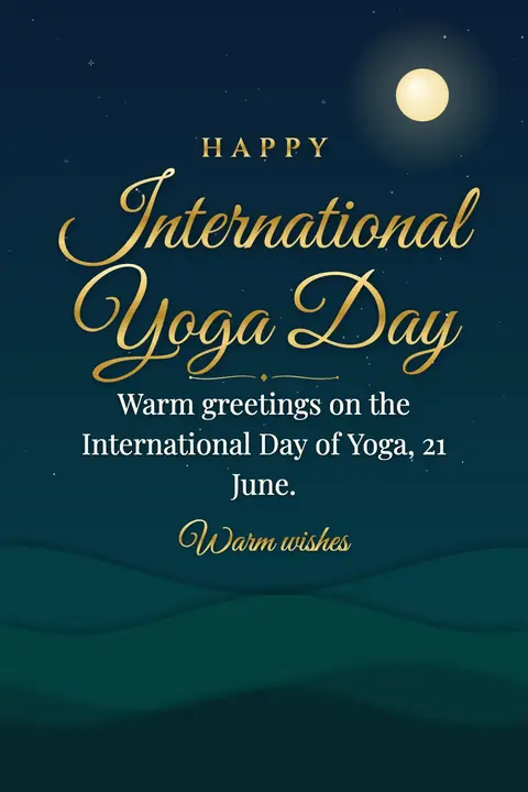 International Day of Yoga wishes image: Warm greetings on the International Day of Yoga, 21 June.