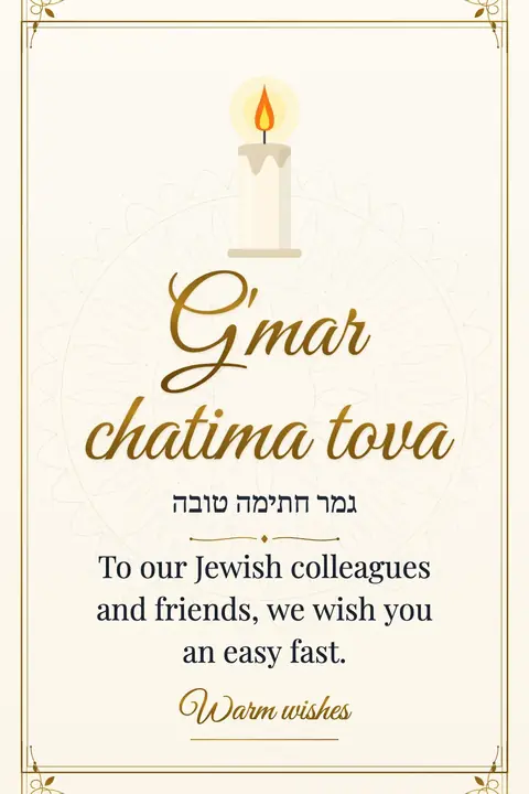 Yom Kippur wishes image: To our Jewish colleagues and friends, we wish you an easy fast.