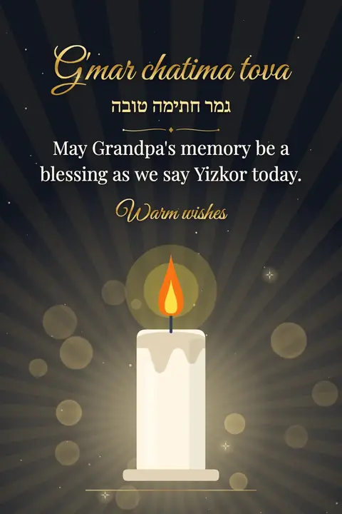 Yom Kippur wishes image: May Grandpa's memory be a blessing as we say Yizkor today.